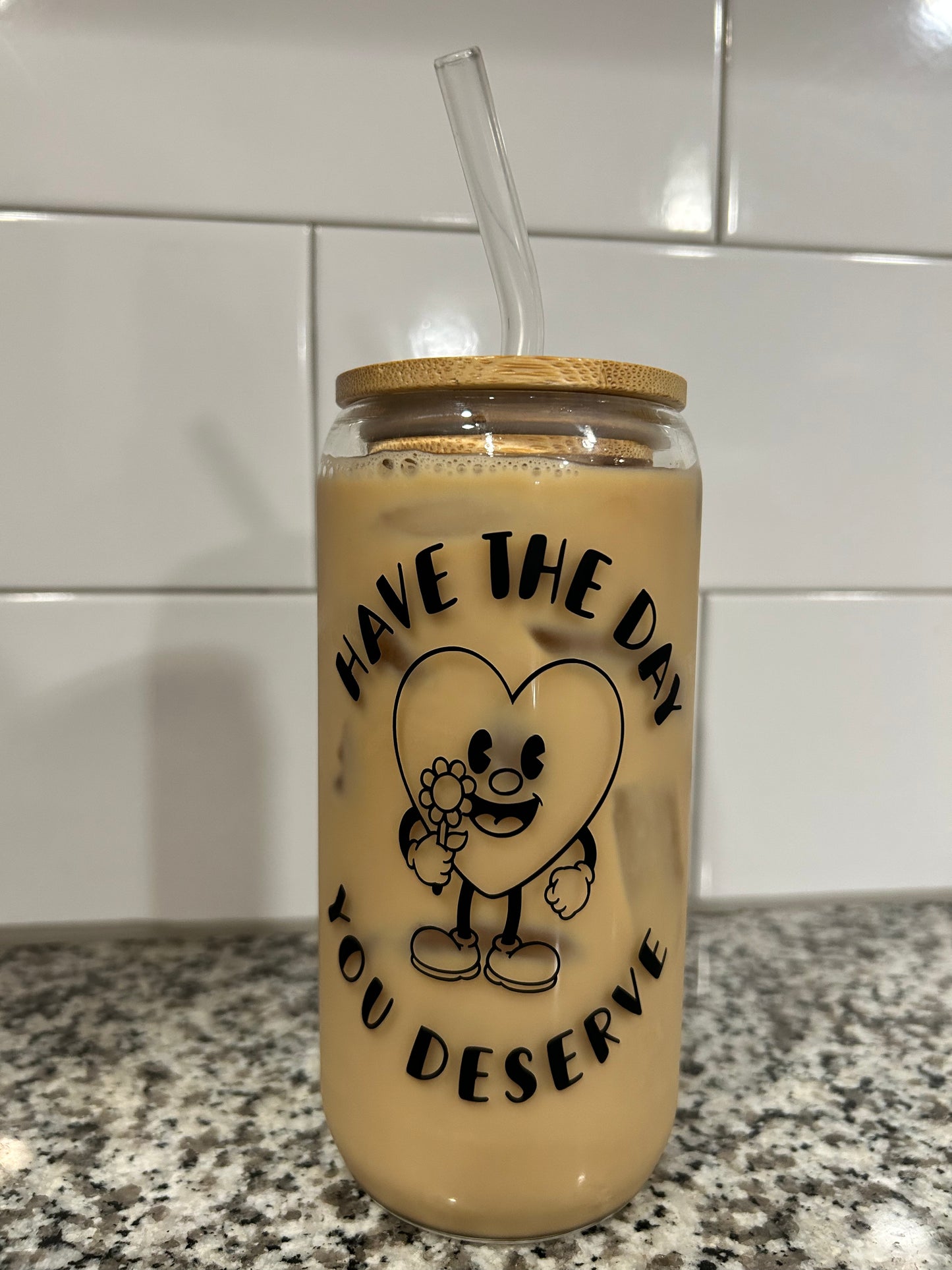 Day You Deserve Cup