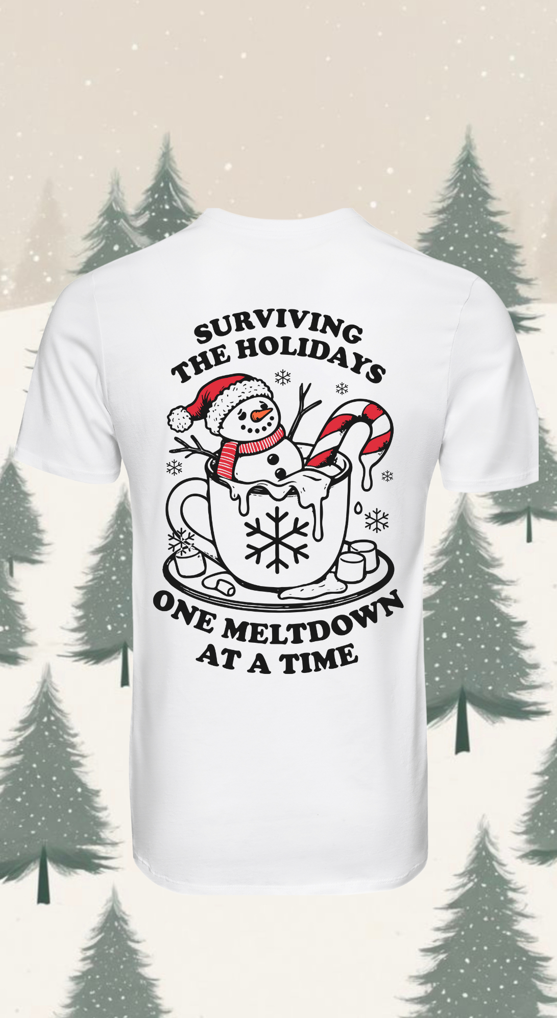 Surviving the Holidays T-Shirt